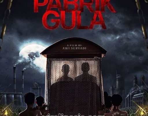 Film Pabrik Gula: Cerita, Fakta, dan Keunikan Film Pabrik Gula