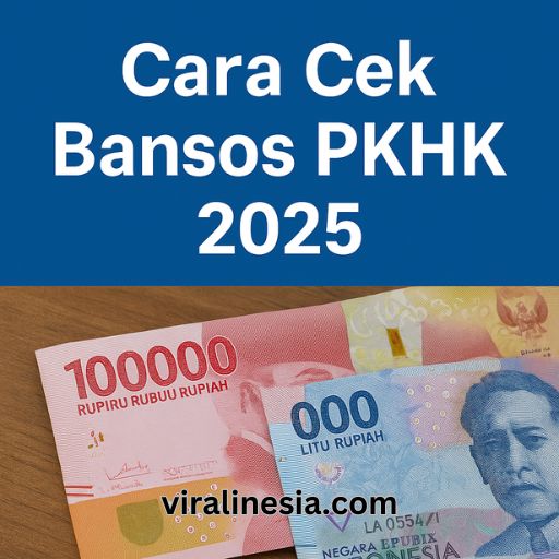 Cara Cek Bansos PKHK