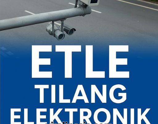 ETLE Tilang Elektronik 2025 ETLE Tilang Elektronik