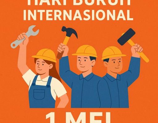 Hari Buruh Internasional 2025: Sejarah dan Maknanya Hari Buruh Internasional 2025