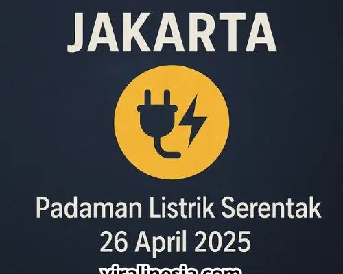 Jakarta Padamkan Listrik Serentak 26 April 2025 dalam Dukungan Kampanye Hemat Energi Jakarta Padamkan Listrik Serentak