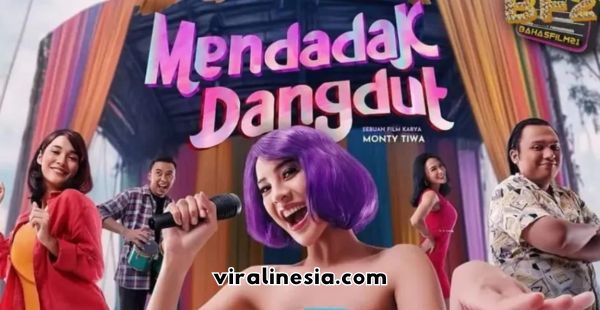 Link Film Mendadak Dangdut
