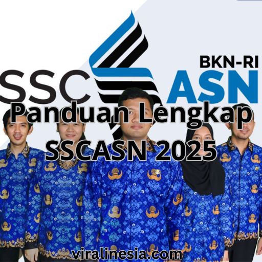 Panduan Lengkap SSCASN 2025